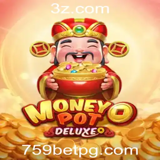 Explorando o Excitante Mundo de MoneyPotDELUXE na Plataforma 759bet